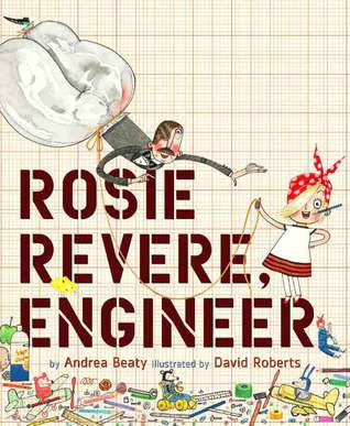 Rosie Revere Engineer Book Cover