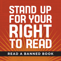 stand up for your right to read: read a banned book