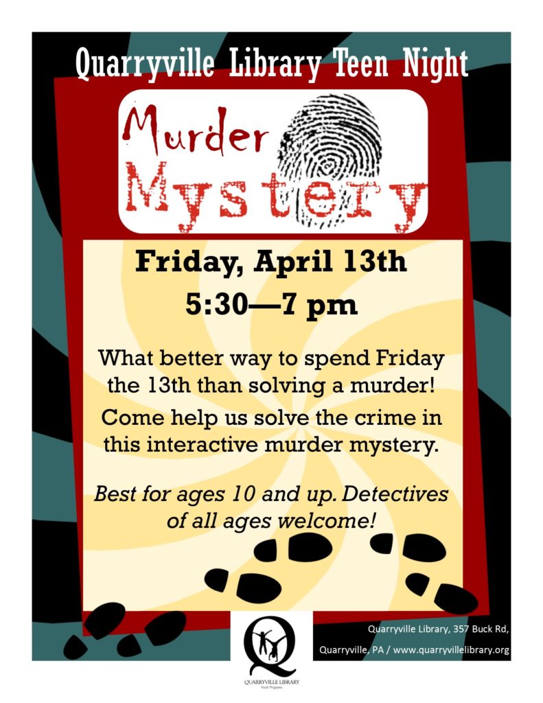 Murder Mystery Flier for Event on April 13, 2018, from 5:30 - 7 pm