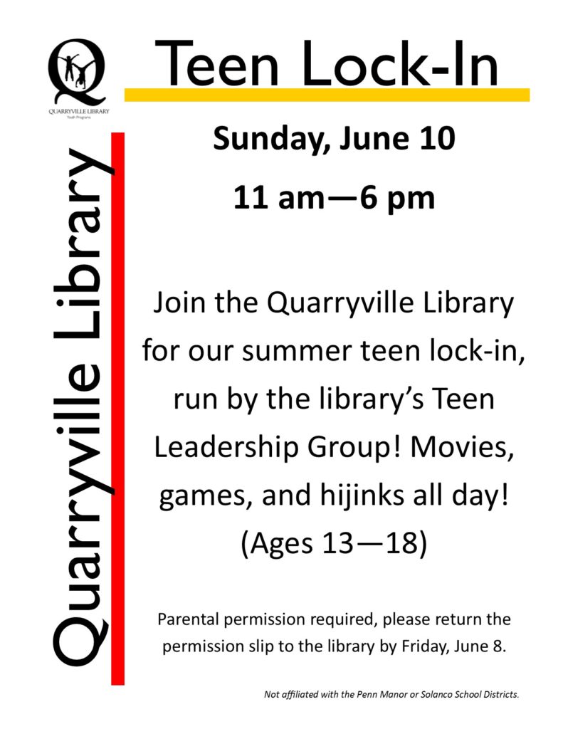 Flier for 2018 Teen Lock in on Sunday, June 10, from 11 am - 6 pm