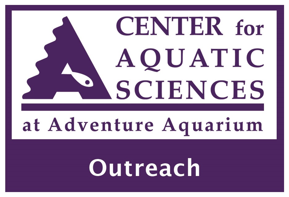 center for aquatic sciences at adventure aquarium outreach