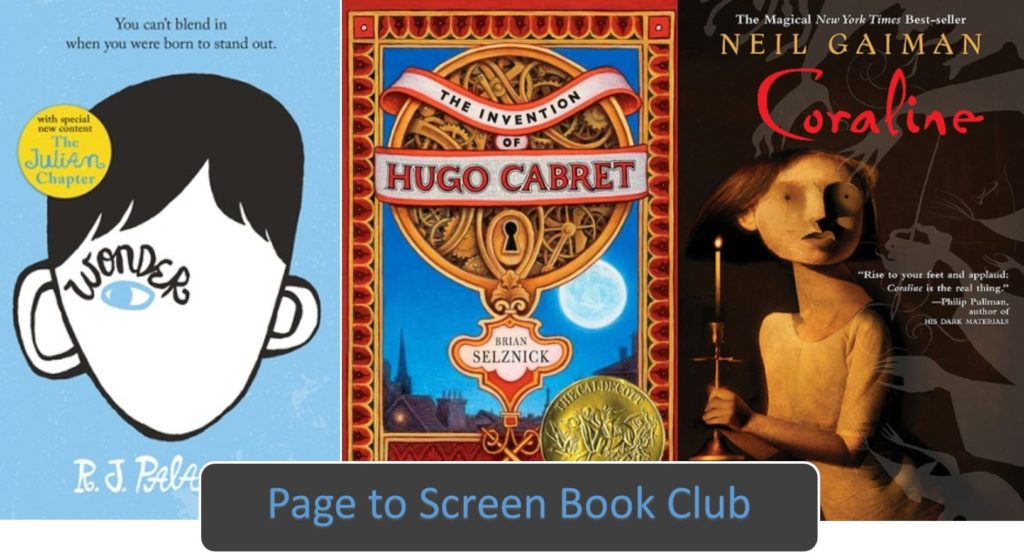 page to screen book club banner, featuring Wonder, The Invention of Hugo Cabret, and Coraline