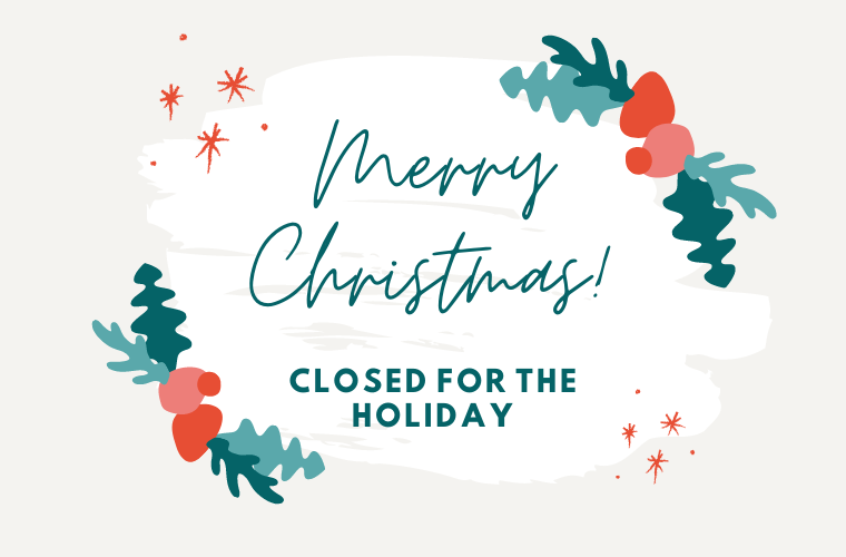 Merry Christmas! Closed for the holiday