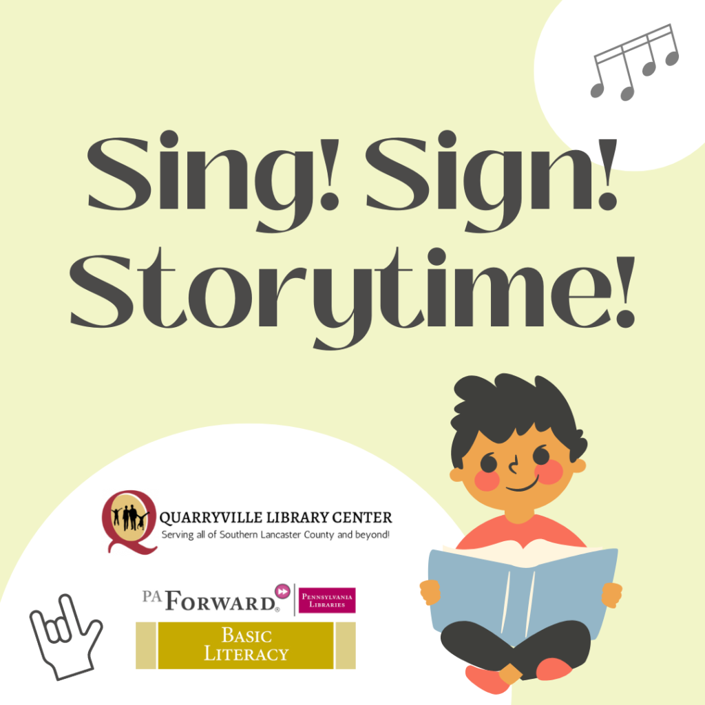 Sing! Sign! Storytime!