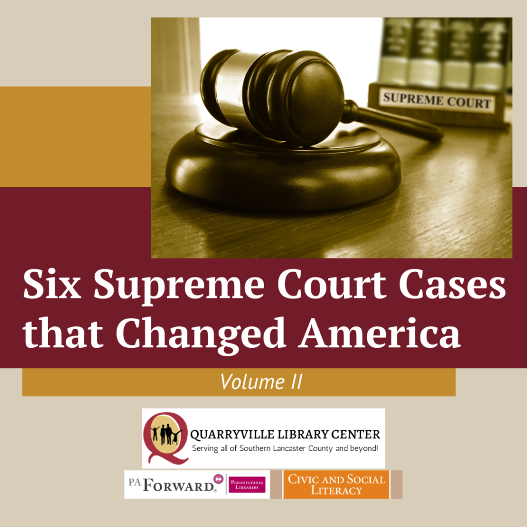 Six Supreme Court cases that changed america volume II