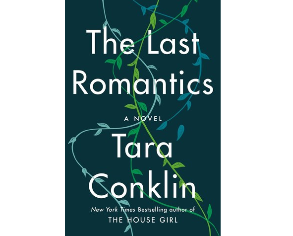 cover of the last romantics by Tara Conklin