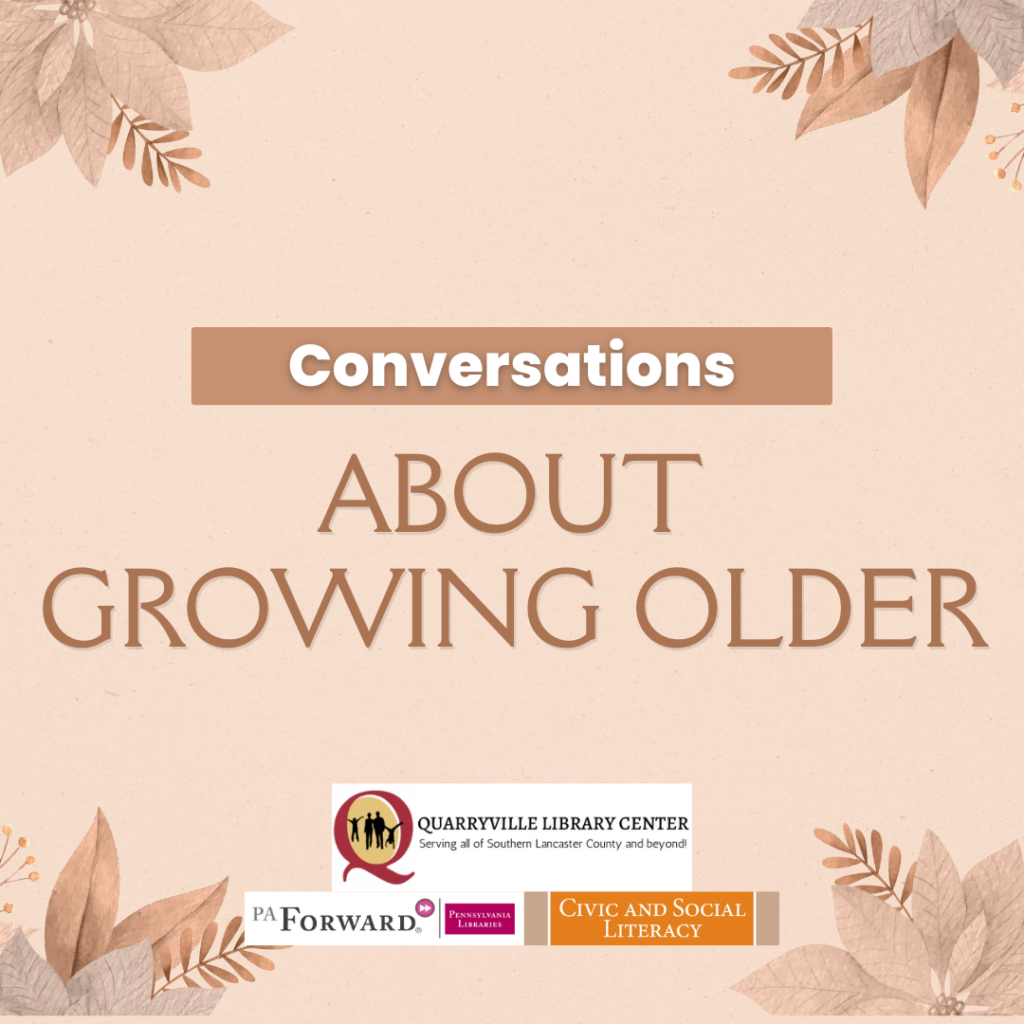 Conversations about growing older